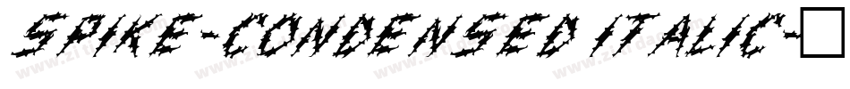 Spike-Condensed Italic字体转换